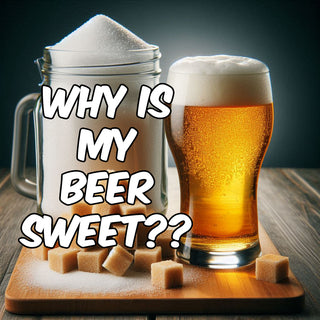 Is your beer "too sweet"?